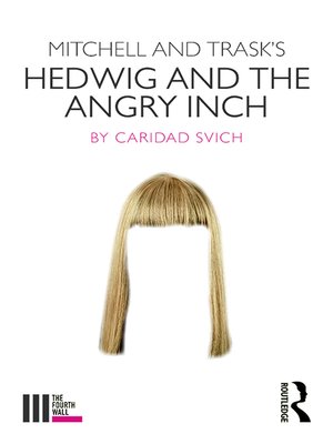 cover image of Mitchell and Trask's Hedwig and the Angry Inch